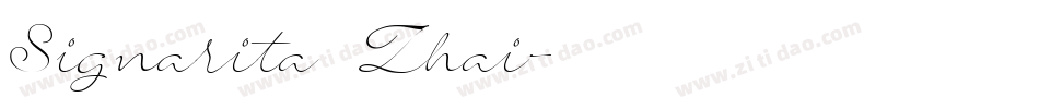 Signarita Zhai字体转换